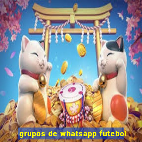 grupos de whatsapp futebol